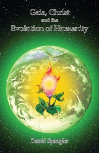 Enlarge image Cover: Gaia, Christ, and the Evolution of Humanity - Lorian Press