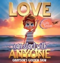 Cover: Love Can Start With Anyone - Nxwave Publishing