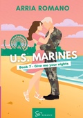 Cover: US. Marines Book 7 - Give me your nights - So Romance - INT