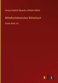 Cover: Mittelhochdeutsches W&ouml;rterbuch - Outlook Verlag