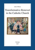 Cover: Transformative Renewal in the Catholic Church - Lit Verlag