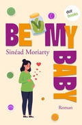 Cover: Be My Baby - dotbooks