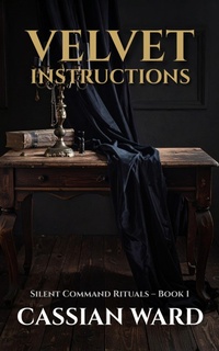 Enlarge image Cover: Velvet Instructions - Cassian Ward