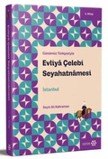 Cover: G&uuml;n&uuml;m&uuml;z T&uuml;rkcesiyle Evliya Celebi Seyahatnamesi 1. Kitap - Yeditepe Yayinevi