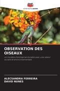 Cover: Observation Des Oiseaux - Editions Notre Savoir