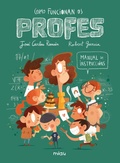 Cover: Como funcionan os profes? Manual de instruci&oacute;ns - Ediciones Jaguar