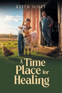Enlarge image Cover: A Time and Place for Healing - Kravitz and Sons LLC
