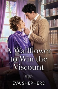 Enlarge image Cover: A Wallflower To Win The Viscount - Mills & Boon