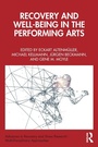 Cover: Recovery and Well-being in the Performing Arts - Routledge