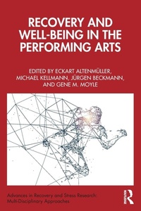 Enlarge image Cover: Recovery and Well-being in the Performing Arts - Routledge