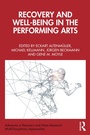Cover: Recovery and Well-being in the Performing Arts - Routledge