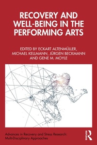 Enlarge image Cover: Recovery and Well-being in the Performing Arts - Routledge