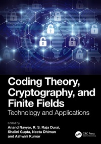 Enlarge image Cover: Coding Theory, Cryptography, and Finite Fields - CRC Press