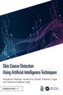 Cover: Skin Cancer Detection Using Artificial Intelligence Techniques - Chapman & Hall/CRC
