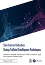 Cover: Skin Cancer Detection Using Artificial Intelligence Techniques - Chapman and Hall