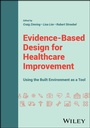 Cover: Evidence-Based Design for Healthcare Improvement - Wiley