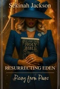 Cover: Resurrecting Eden - The Queens Roundtable