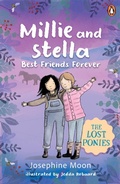 Cover: The Lost Ponies: Millie and Stella Best Friends Forever - Penguin eBooks