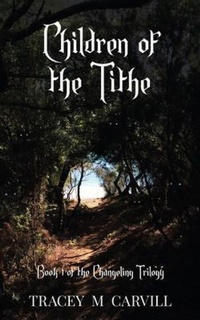 Enlarge image Cover: Children of the Tithe - Elsewhen Press