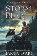 Cover: Storm Bear (Tales of the Were - Grizzly Cove, #12) - Bianca D'Arc