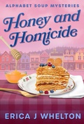 Cover: Honey and Homicide - Erica Whelton