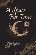 Cover: A space for time - Pacific Publishings