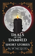 Cover: Deals of the Damned Short Stories - Escapism Entertainment LLC