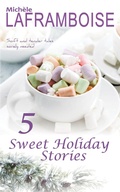 Cover: 5 Sweet Holiday Stories - EchoFictions