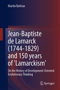Cover: Jean-Baptiste de Lamarck (1744-1829) and 150 years of 'Lamarckism' - Springer