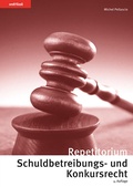 Cover: Repetitorium Schuldbetreibungs- und Konkursrecht - Orell F&uuml;ssli Verlag