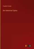 Cover: Der Abdominal-Typhus - Outlook Verlag