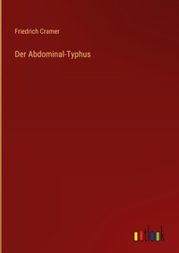 Enlarge image Cover: Der Abdominal-Typhus - Outlook Verlag