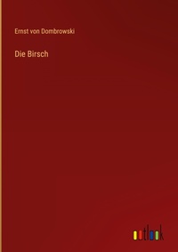 Enlarge image Cover: Die Birsch - Outlook Verlag