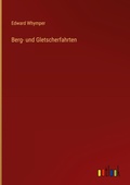 Cover: Berg- und Gletscherfahrten - Outlook Verlag