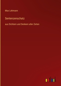 Enlarge image Cover: Sentenzenschatz - Outlook Verlag