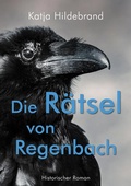 Cover: Die R&auml;tsel von Regenbach - tredition