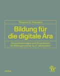 Bild: Bildung f&uuml;r die digitale &Auml;ra - Verlag Herder