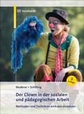 Cover: Der Clown in der sozialen und p&auml;dagogischen Arbeit - Ernst Reinhardt Verlag