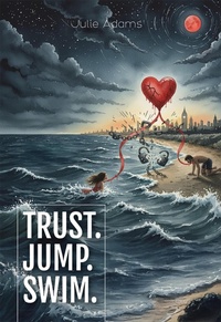 Enlarge image Cover: Trust. Jump. Swim. - epubli