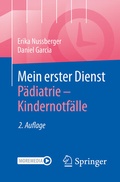 Cover: Mein erster Dienst P&auml;diatrie - Kindernotf&auml;lle - Springer