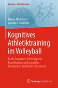 Cover: Kognitives Athletiktraining im Volleyball - Springer Spektrum