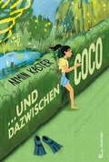 Cover: ... und dazwischen Coco - Jungbrunnen