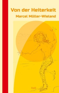 Enlarge image Cover: Von der Heiterkeit - BoD - Books on Demand