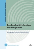 Cover: Interdisziplinarit&auml;t in Forschung und Lehre gestalten - wbv Media