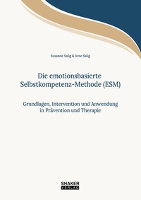 Enlarge image Cover: Die emotionsbasierte Selbstkompetenz-Methode (ESM) - Shaker