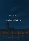 Cover: Nachtakte Kiel 1.0 - tolino media