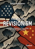 Cover: The Age of Revisionism - ibidem