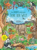 Cover: Mein gro&szlig;es Wimmelbuch Tiere der Welt - Schwager & Steinlein