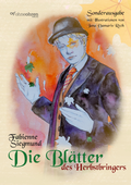 Cover: Die Bl&auml;tter des Herbstbringers - OHNEOHREN