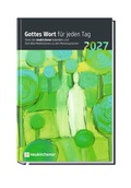 Cover: Gottes Wort f&uuml;r jeden Tag 2027 - Neukirchener Kalenderverlag